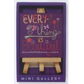 Everything Is Beautiful Mini Gallery